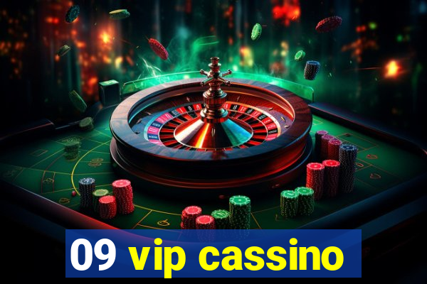 09 vip cassino